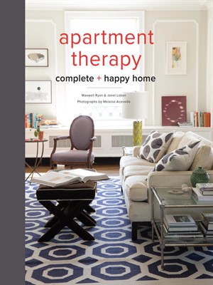 Cover of Apartment Therapy Complete and Happy Home